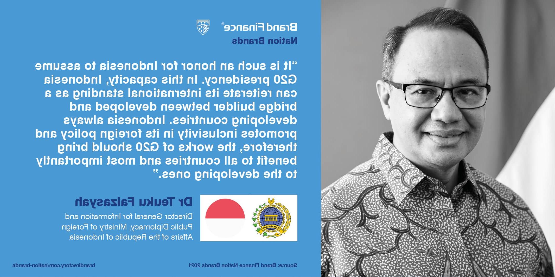 Dr Teuku Faizasyah, Ministry of Foreign Affairs of the Republic of Indonesia quote on how G20 can bring benefits to all countries