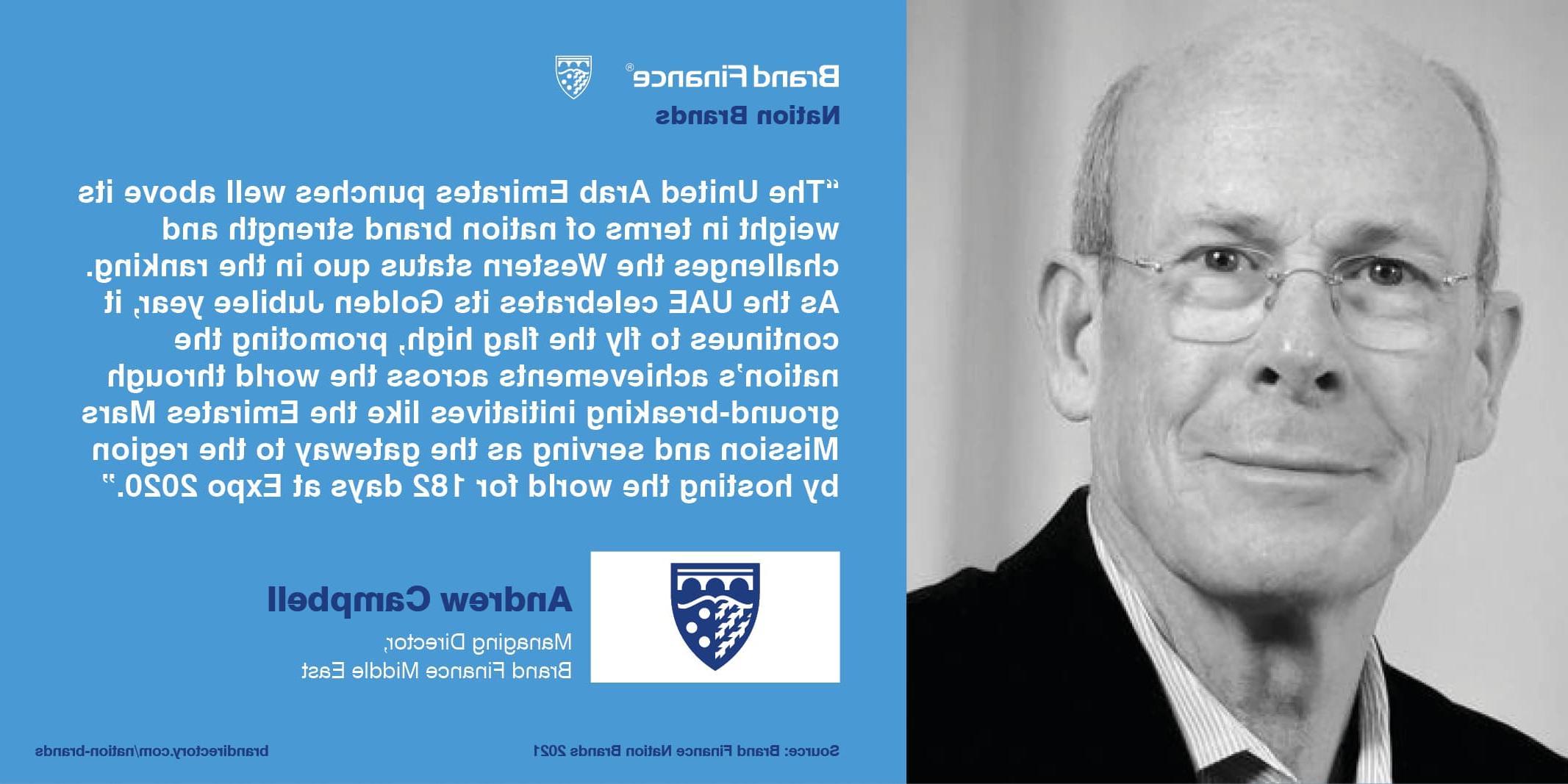 Andrew Campbell, Brand Finance quote about the United Arab Emirates and their nation brand streght.