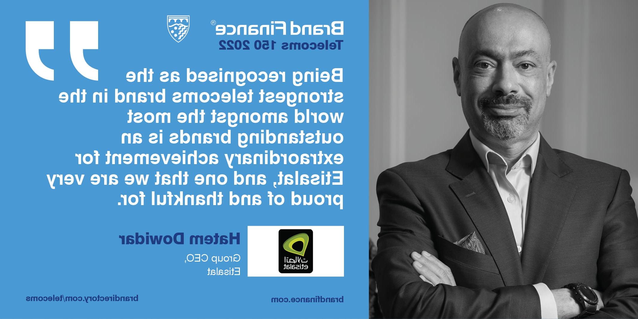 Hatem Dowidar, Group CEO, Etisalat