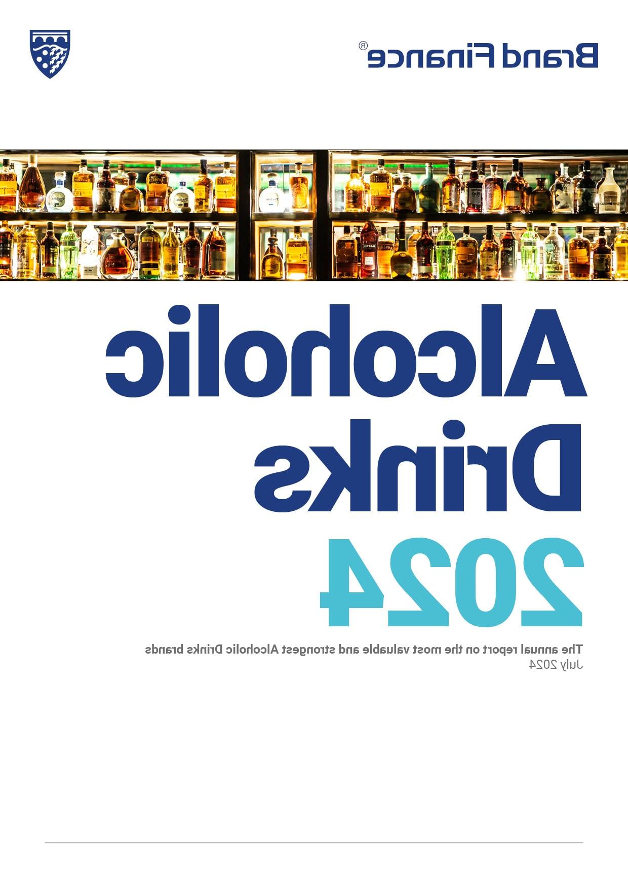 Brand Finance Alcoholic Drinks 2024